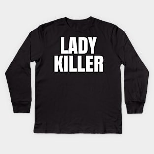 Lady Killer Kids Long Sleeve T-Shirt